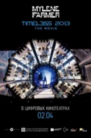 Timeless 2013 – Le film посмотреть онлайн